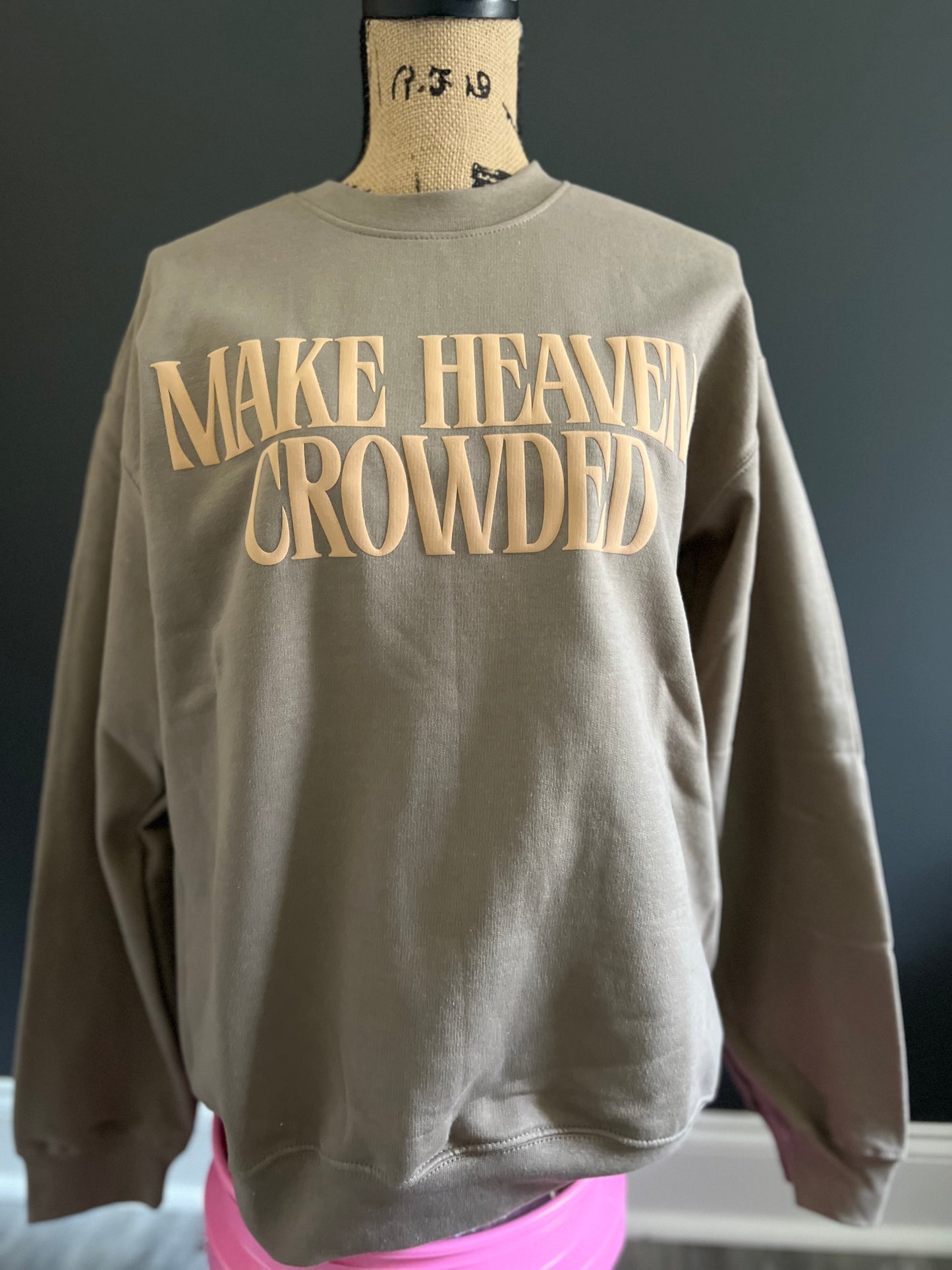 Make Heaven Crowded Sweater